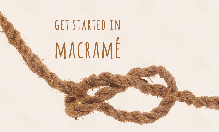 get-started-in-macrame