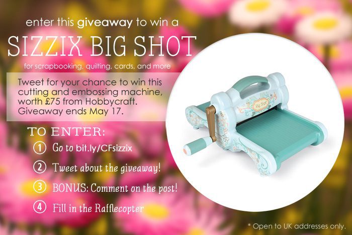 Win a Sizzix Big Shot embossing/cutting machine! Ends May 17. | Crafting Fingers
