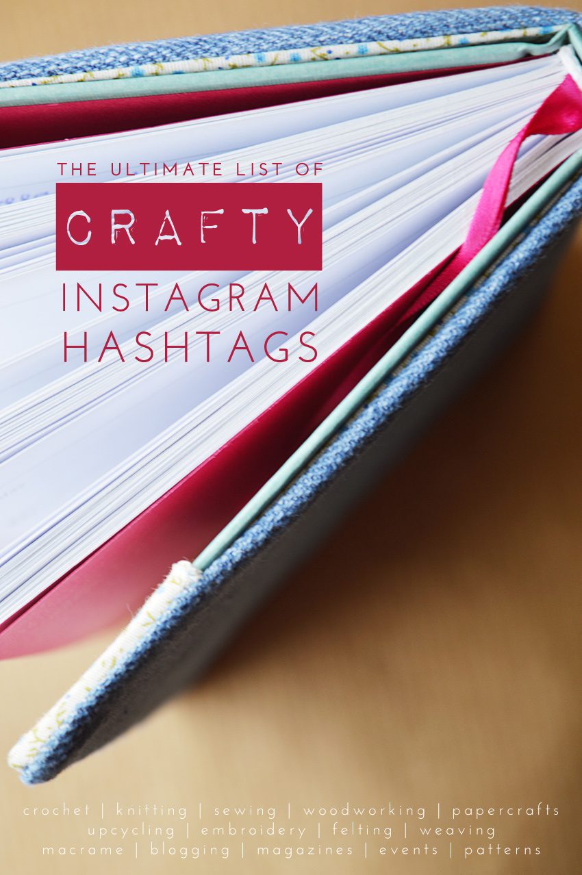 The Ultimate List of Crafty Instagram Hashtags