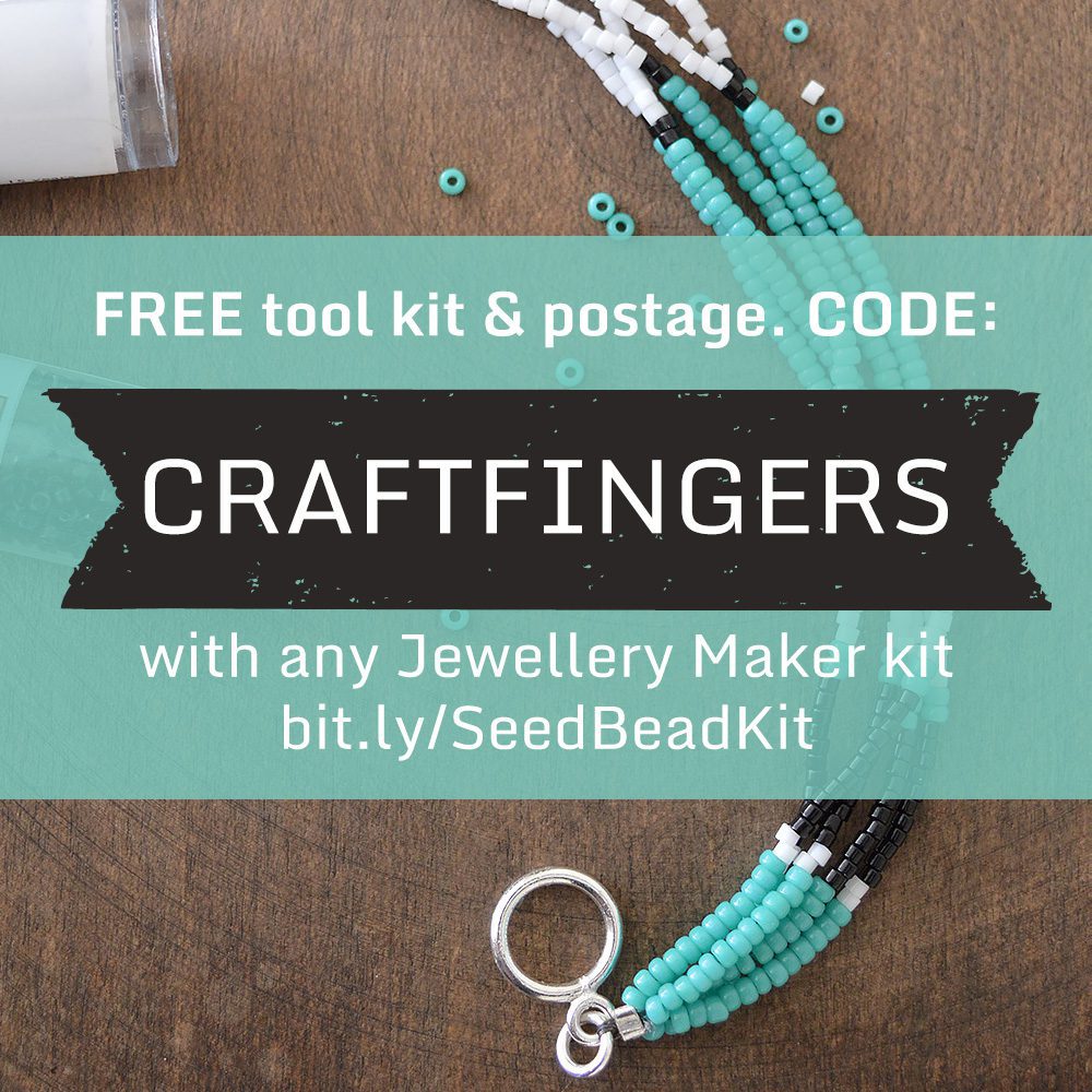 Get a FREE tool kit from Jewellery Maker with code CRAFTFINGERS when you buy any DIY kit.
